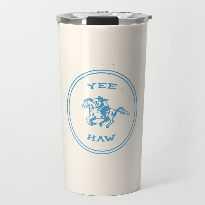 Yee Haw in Blue Travel Mug