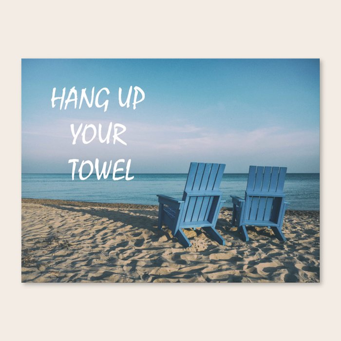 Beach Art Hang up your towelBeach Art Hang up your towel Canvas