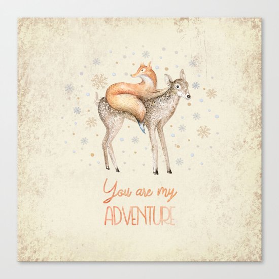 You are my adventure- fox and deer in winter- merry christmas Canvas Print