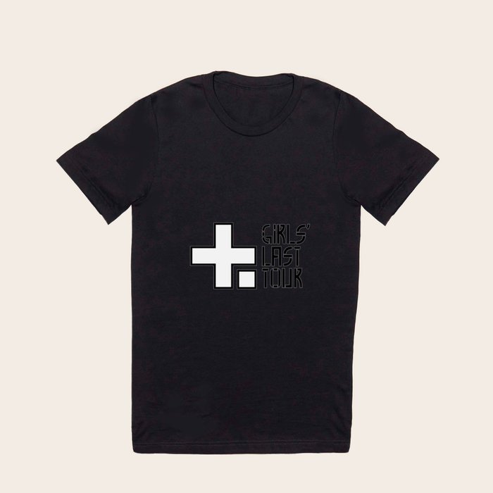 Girls last tour top shirt