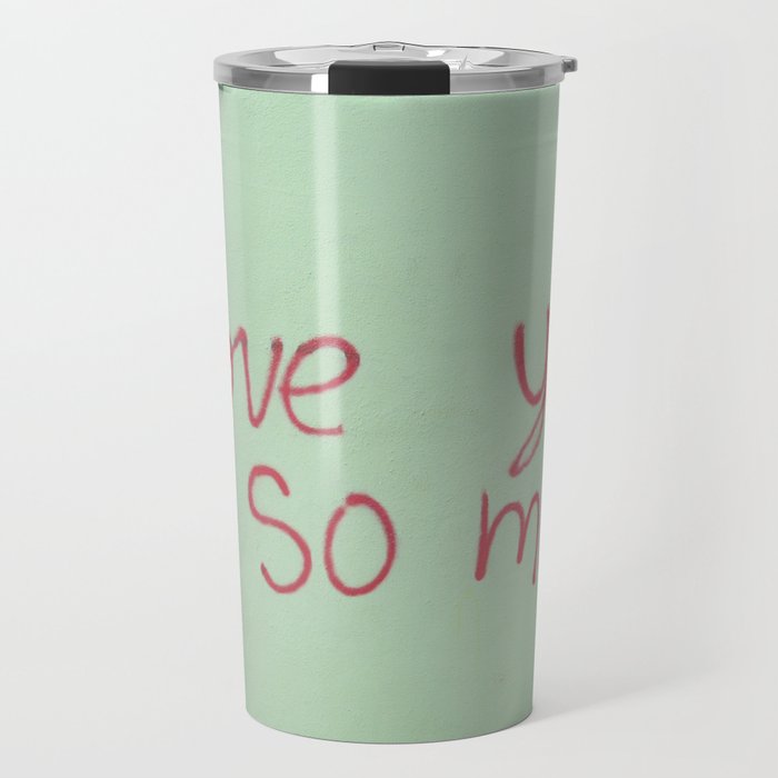 USA - AUSTIN - I Love You So Much Travel Mug