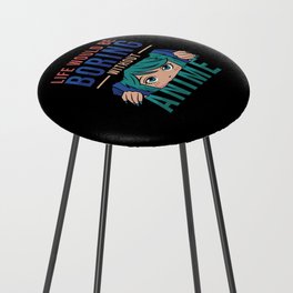 Anime Life would be boring without Anime Counter Stool