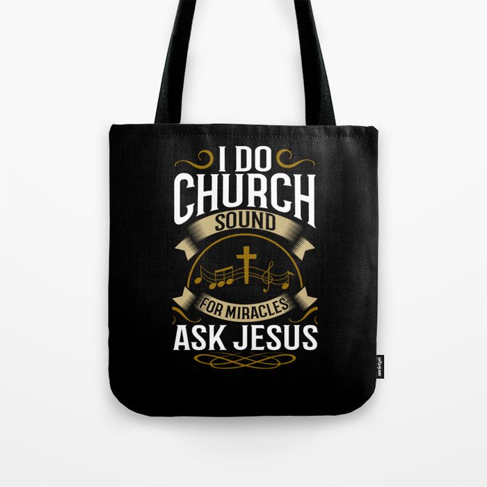 Church Sound Engineer Audio System Music Christian Tote Bag