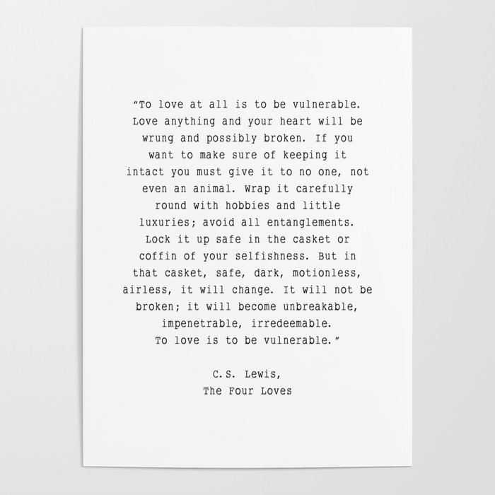 Love Quote Literature C. S. Lewis Poster