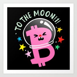 Bitcoin - To The Moon Art Print