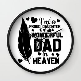 Daughter Of A Dad In Heaven Wall Clock