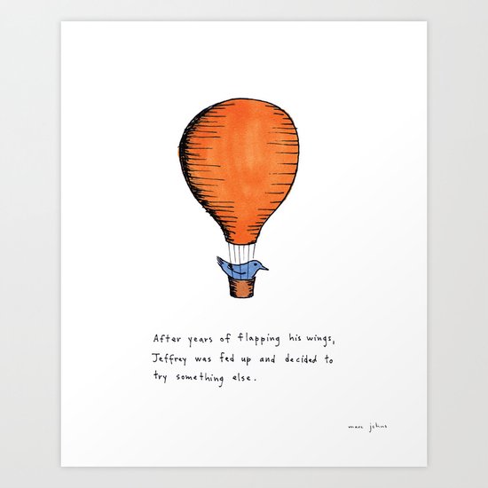Jeffrey was fed up Art Print