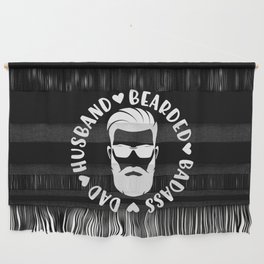 Dad Husband Bearded Badass Wall Hanging