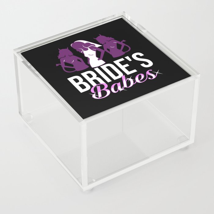 Bachelorette Party Bridesmaid Bride Before Wedding Acrylic Box