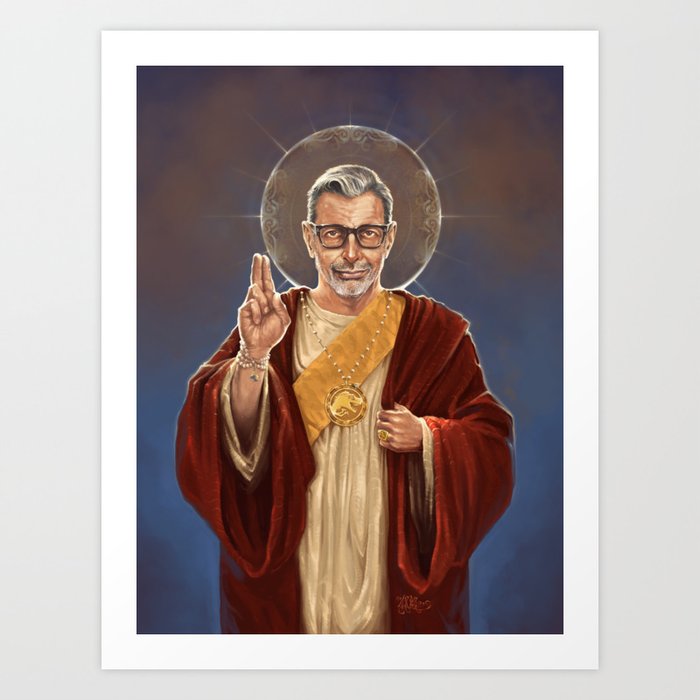 Saint Jeff of Goldblum Kunstdrucke Saint Jeff of Goldblum Kunstdrucke