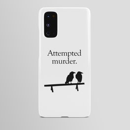 Attempted Murder Android Case