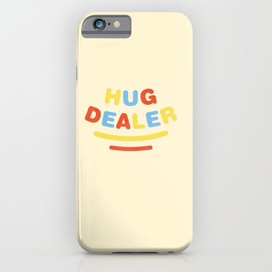 Hug Dealer iPhone & iPod Case
