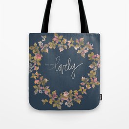 You are Lovely (Navy)  Tote Bag