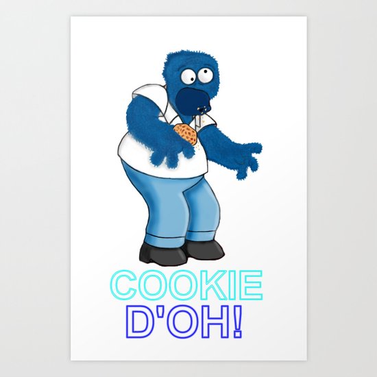 COOKIE D'OH! Art Print