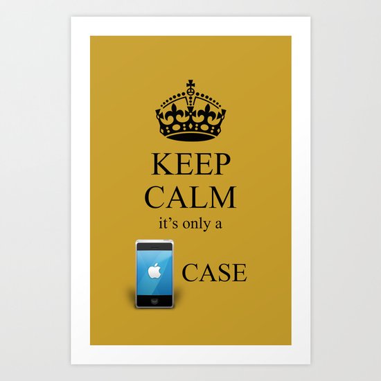 KEEP CALM IPHONE v1 Art Print