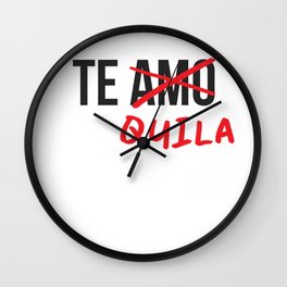 Te Amo Tequila Wall Clock