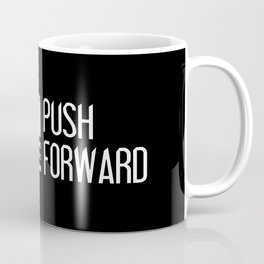 U.S. Military: Push Forward Coffee Mug | Coast, Guard, Graphicdesign, United, Black, Flag, Special, Ops, Press, States 