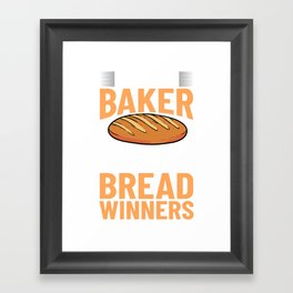 Bread Baker Maker Dough Baking Beginner Framed Art Print