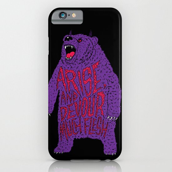 Arise and Devour Much Flesh iPhone & iPod Case