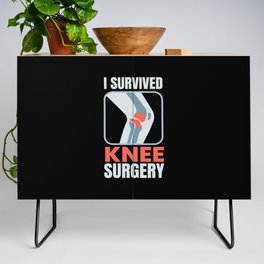 I Survived Knee Surgery Knee Surgery Credenza
