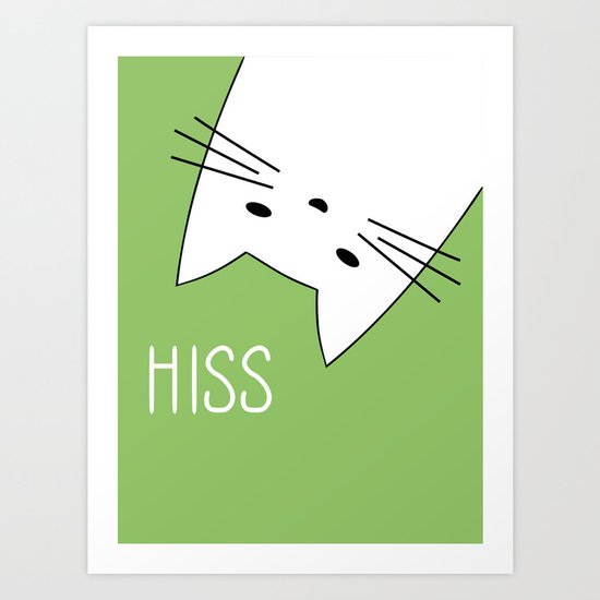Hiss Art Print