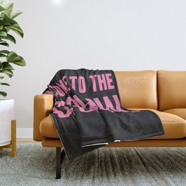 Welcome to the shitshow - pink Throw Blanket