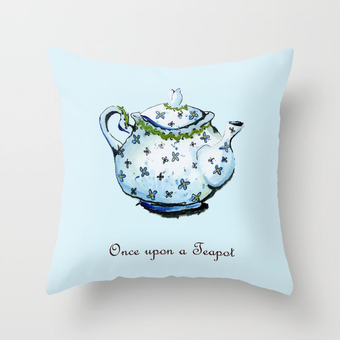 Once Upon A Teapot Throw Pillow