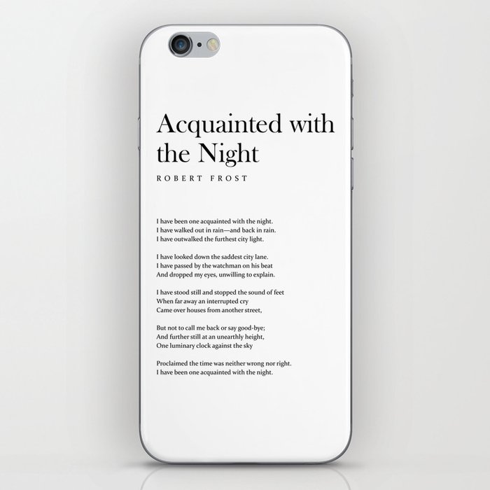 Acquainted With The Night - Robert Frost Poem - Literature - Typography Print 1 iPhone Skin