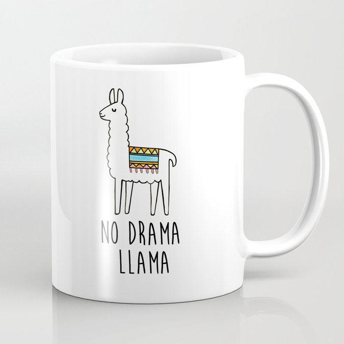 No Drama llama Coffee Mug