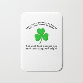 St Patrick Sharm Chant Gift Bath Mat | Green, Luck, Clover, Day, Party, Fun, Pub, Happy, Stpatrick, Ireland 