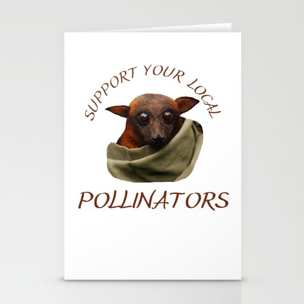 Support Your Local Pollinators. Batzilla - Support Endangered Pollinators. Stationery Cards