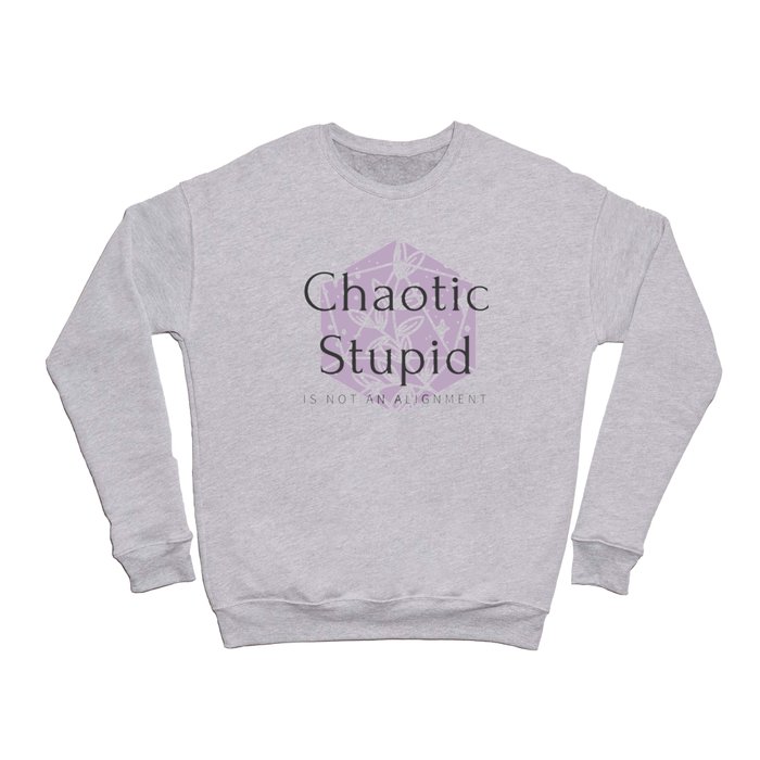 chaotic stupid lavender d20 Crewneck Sweatshirt by Brand Name Nerd