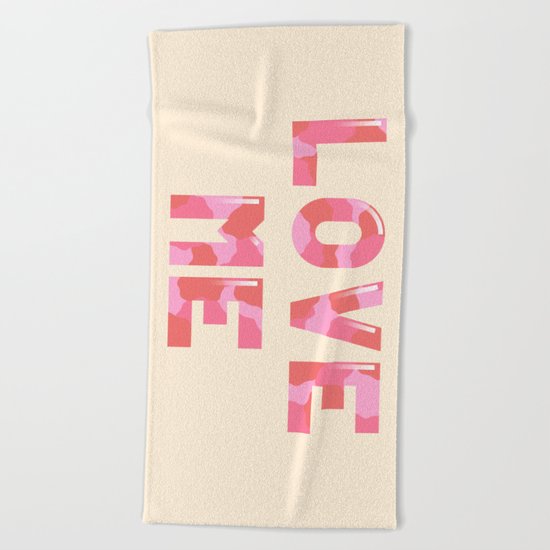 Love Me Beach Towel