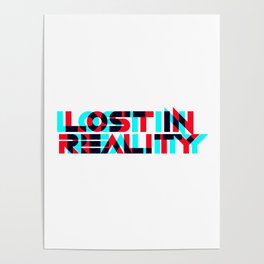 Lost In Reality Poster
