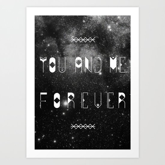 You and Me Forever Art Print