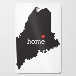Maine home state - black state map with Home written in white serif text with a red heart. Cutting Board