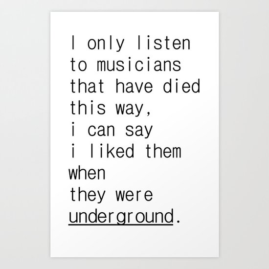 underground music Art Print