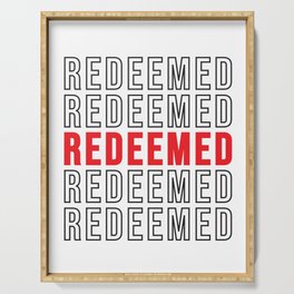 Redeemed - Modern, Minimal Faith-Based Print - Christian Quotes Serving Tray