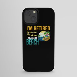 Retirement Beach Retired Summer Waves Party iPhone Case