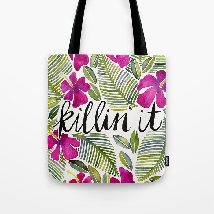 Killin' It – Tropical Pink Tote Bag