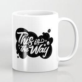 "This Is The Way - Mandalorian" by Maia Faddoul Coffee Mug