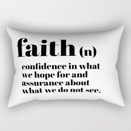 faith definition Rectangular Pillow