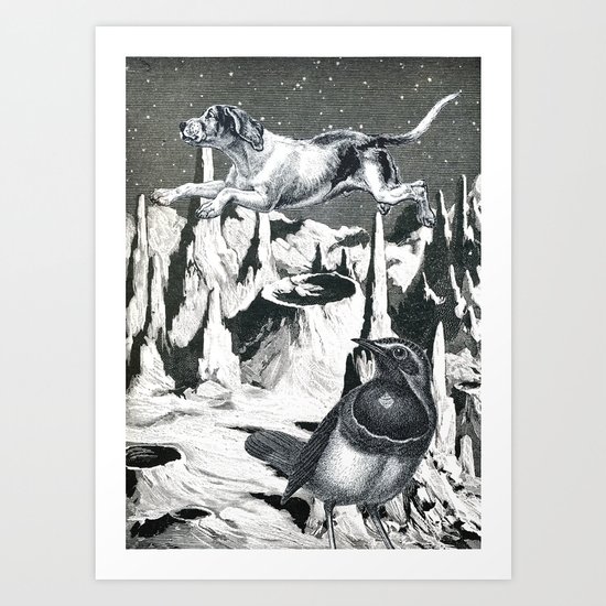 Yes, It's Safer Up Here ! Art Print