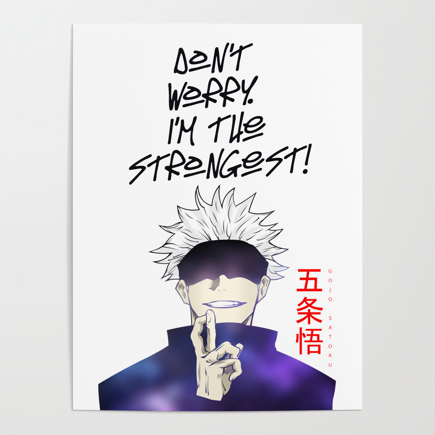 Best Anime Quotes I'm the Strongest Jujutsu Kaisen Satoru Gojo Poster by  Team Awesome | Society6