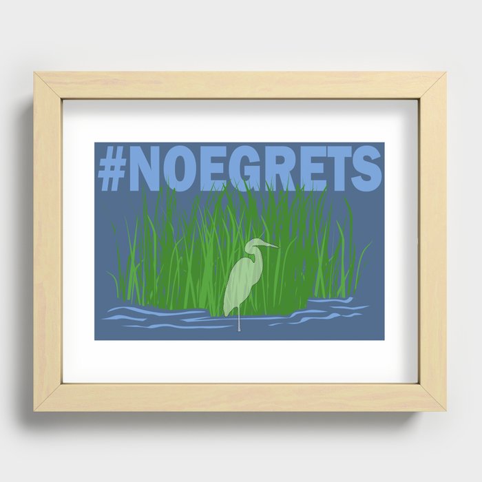 No Egrets Recessed Framed Print