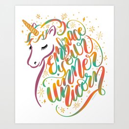 Embrace Your Inner Unicorn Hand Lettered Rainbow Design Art Print