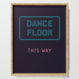 Dance Floor This Way in Neon Lights Serving Tray