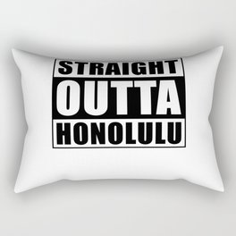 Straight Outta Honolulu Rectangular Pillow