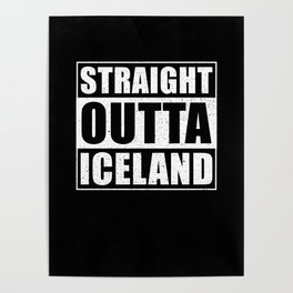 Straight Outta Iceland Poster