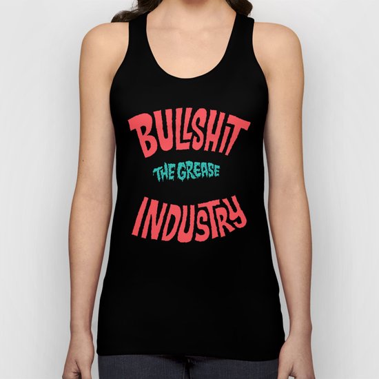 The Grease That Moves The Industry Unisex Tank Top